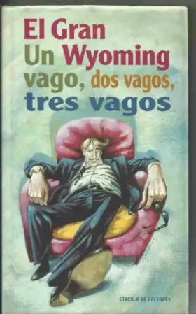 Couverture du produit · UN VAGO, DOS VAGOS, TRES VAGOS