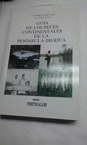 Couverture du produit · Guia peces continentales peninsula iberica