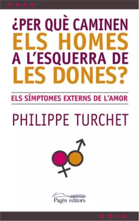 Couverture du produit · Per què caminen els homes a l'esquerra de les dones? (L'Expert)