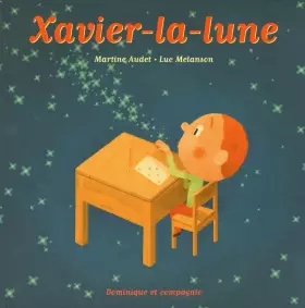 Couverture du produit · Xavier-la-lune