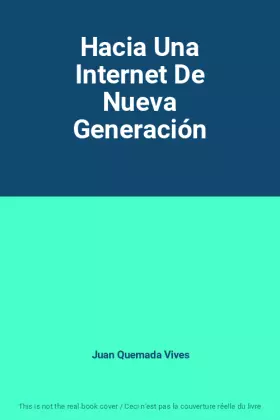 Couverture du produit · Hacia Una Internet De Nueva Generación