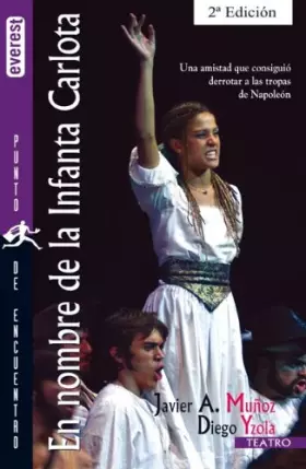 Couverture du produit · En nombre de la Infanta Carlota (Punto de encuentro / Teatro)