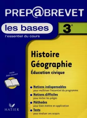 Couverture du produit · Prépabrevet, les bases : Histoire-Géographie, éducation civique, 3e