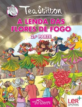 Couverture du produit · As Aventuras das Tea Sisters N.º 16 A Lenda das Flores de Fogo - 2.ª Parte (Portuguese Edition)