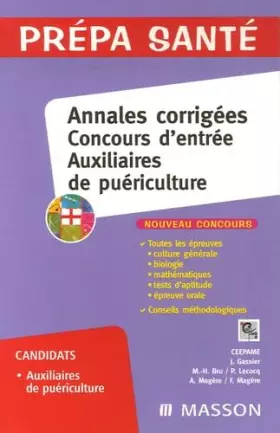 Couverture du produit · Annales corrigées Concours d'entrée Auxiliaire de puériculture