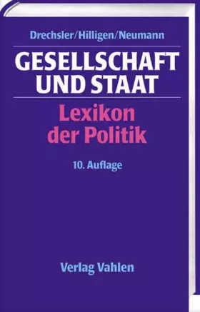 Couverture du produit · Gesellschaft und Staat: Lexikon der Politik