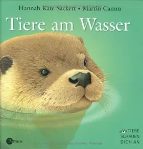 Couverture du produit · Tiere am Wasser. Tiere schauen dich an