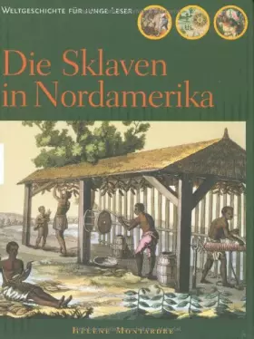 Couverture du produit · Die Sklaven in Nordamerika