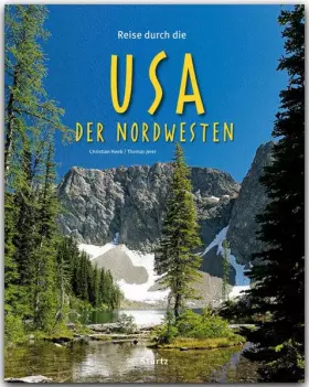 Couverture du produit · Reise durch die USA - Der Nordwesten: Ein Bildband mit über 175 Bildern auf 140 Seiten - STÜRTZ Verlag
