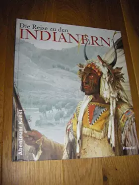 Couverture du produit · Die Reise zu den Indianern