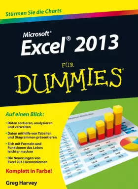 Couverture du produit · Excel 2013 für Dummies: Stürmen Sie die Charts
