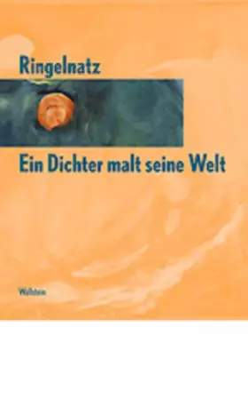 Couverture du produit · Ringelnatz! Ein Dichter malt seine Welt.