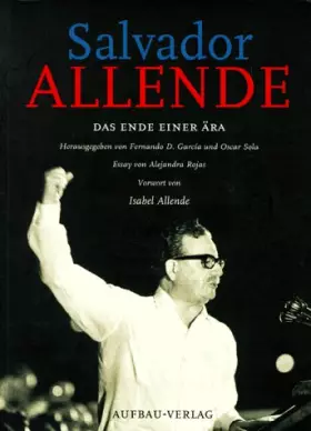 Couverture du produit · Salvador Allende. Das Ende einer Ära (Aufbau-Sachbuch)