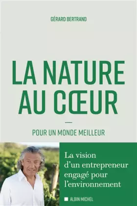 Couverture du produit · La Nature au coeur: Pour un monde meilleur
