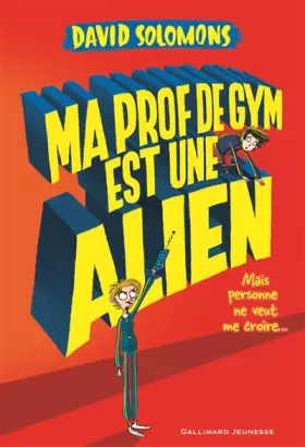 Couverture du produit · Ma prof de gym est une alien