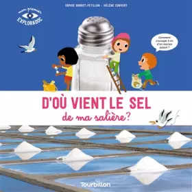 Couverture du produit · D'où vient le sel de ma salière ?