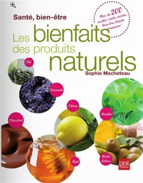 Couverture du produit · Les bienfaits des produits naturels : Santé, bien-être