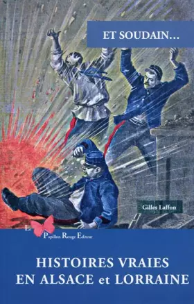 Couverture du produit · Histoires Vraies En Alsace Et Lorraine