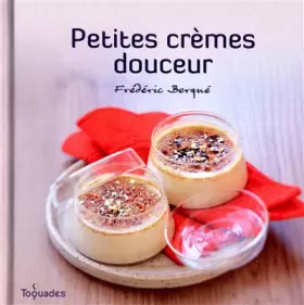 Couverture du produit · Petites crèmes douceur