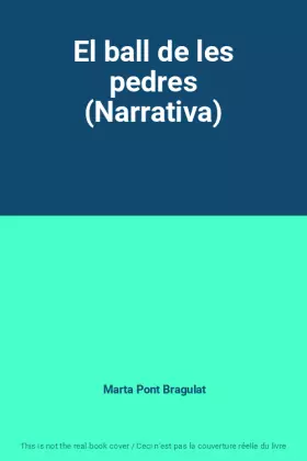 Couverture du produit · El ball de les pedres (Narrativa)