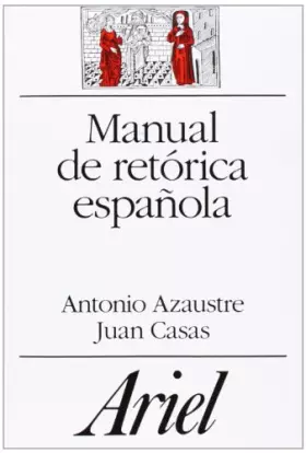 Couverture du produit · Manual de retórica española (Ariel Letras)