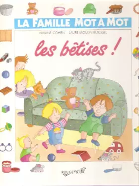 Couverture du produit · La famille mot a mot les betises                                                              032197