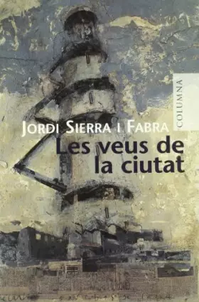 Couverture du produit · Les Veus de La Ciutat: Desconeguts: 301 (Clàssica)