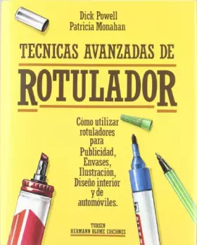 Couverture du produit · Técnicas avanzadas de rotulador: 4 (Artes, técnicas y métodos)