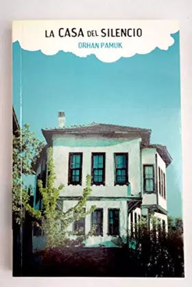 Couverture du produit · La casa del silencio