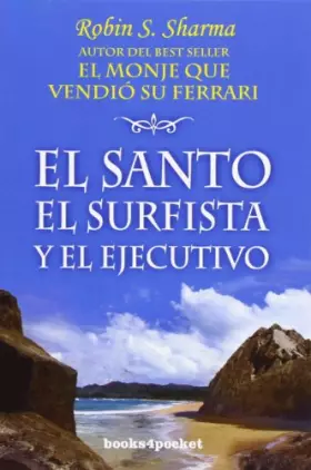 Couverture du produit · El santo, el surfista y el ejecutivo (Books4pocket crec. y salud)