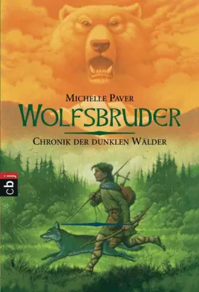 Couverture du produit · Chronik der dunklen Wälder - Wolfsbruder: Band 1