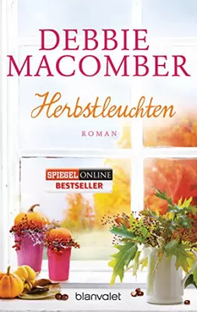 Couverture du produit · Herbstleuchten: Roman (Rose Harbor-Reihe, Band 5)
