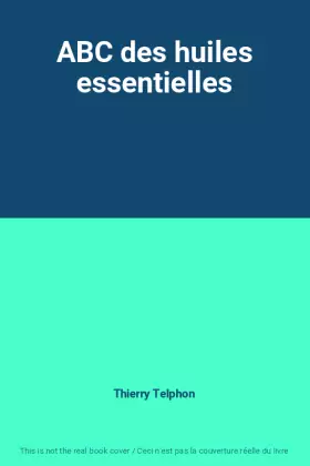 Couverture du produit · ABC des huiles essentielles