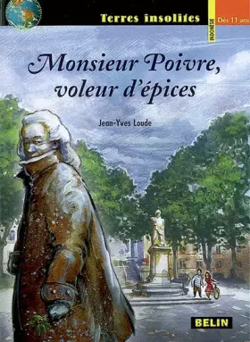Couverture du produit · Monsieur Poivre, voleur d'épices
