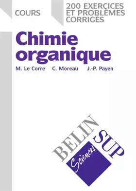Couverture du produit · Chimie organique (Cours, 200 exercices et problèmes corrigés)