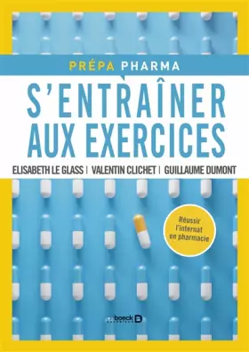 Couverture du produit · S'entrainer aux exercices: Préparation de l'internat de pharmacie