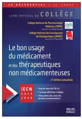Couverture du produit · Le bon usage du médicament et des thérapeutiques non médicamenteuses