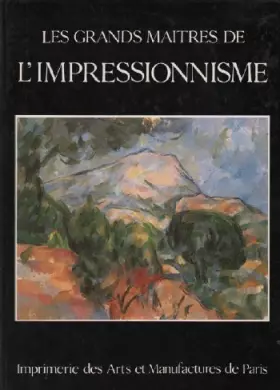 Couverture du produit · Les grands maitres de l'impressionnisme