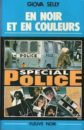 Couverture du produit · En noir et en couleurs (Spécial police)