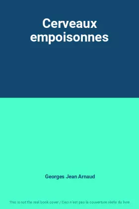 Couverture du produit · Cerveaux empoisonnes