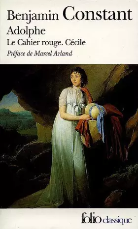 Couverture du produit · Adolphe", suivi de "Le cahier rouge", et "Cécile