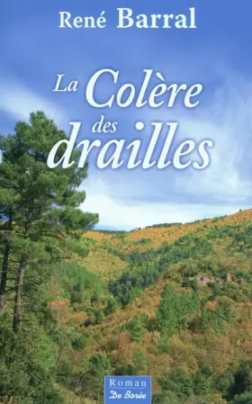 Couverture du produit · La colère des drailles