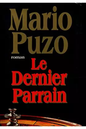 Couverture du produit · Le dernier Parrain / 1996 / Puzo, Mario