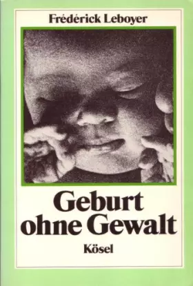 Couverture du produit · Geburt ohne Gewalt