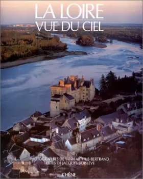 Couverture du produit · La Loire vue du ciel
