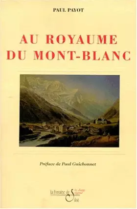 Couverture du produit · Au royaume du Mont-Blanc