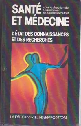 Couverture du produit · Sante et medecine : l'etat des connaissances et des recherches