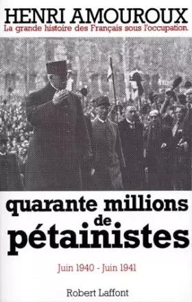 Couverture du produit · Quarante millions de pétainistes, tome 2