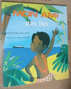 Couverture du produit · Mon ami des iles