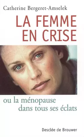 Couverture du produit · La Femme en crise